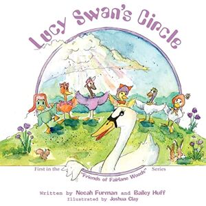 Furman, Necah Stewart - Lucy Swan's Circle (friends Of Fairlane Woods)