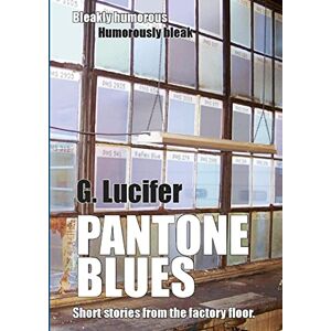 G. Lucifer - Pantone Blues