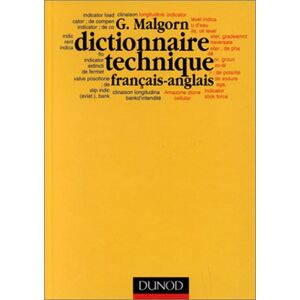 G. Malgorn - Gebraucht Dictionnaire Technique: Francais / Anglais (dunod Masson Ho) - Preis Vom 27.04.2024 04:56:19 H