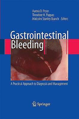 Gastrointestinal Bleeding A Practical Approach To Diagnosis And Management 2783
