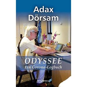 Gebraucht Adax Dörsam - Odyssee: Ein Corona-logbuch - Preis Vom 28.03.2024 06:04:05 H