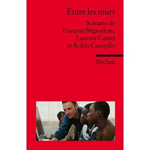 Gebraucht Entre Les Murs: Scénario De François Bégaudeau, Laurent Cantet Et Robin Campillo - Preis Vom 12.05.2024 04:50:34 H