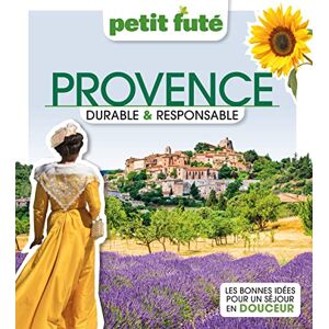 Gebraucht Provence Durable & Responsable 2023 Petit Futé - Preis Vom 30.04.2024 04:54:15 H