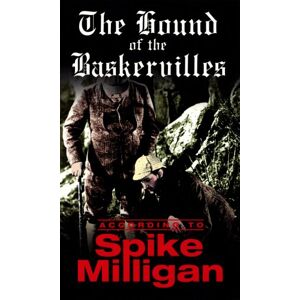 Gebraucht The Hound Of The Baskervilles: According To Spike Milligan - Preis Vom 29.04.2024 04:59:55 H