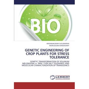 Genetic Engineering Of Crop Plants For Stress Tolerance Genetic Transformat 1958