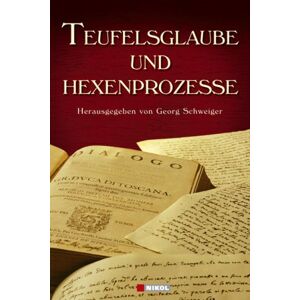 Georg Schwaiger - Gebraucht Teufelsglaube Und Hexenprozesse - Preis Vom 30.04.2024 04:54:15 H