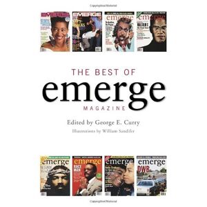 George Curry - Gebraucht The Best Of Emerge Magazine - Preis Vom 30.04.2024 04:54:15 H