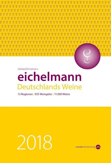 Gerhard Eichelmann - Gebraucht Eichelmann 2018 Deutschlands Weine - Preis Vom 02.05.2024 04:56:15 H