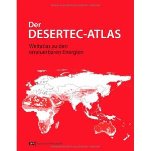 Gerhard Knies - Gebraucht Der Desertec-atlas: Weltatlas Zu Den Erneuerbaren Energien - Preis Vom 28.04.2024 04:54:08 H
