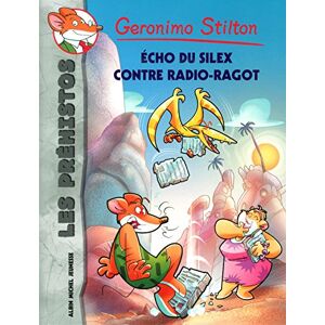 Geronimo Stilton - Gebraucht Echo Du Silex Contre Radio-ragot - N°9 - Preis Vom 26.04.2024 05:02:28 H