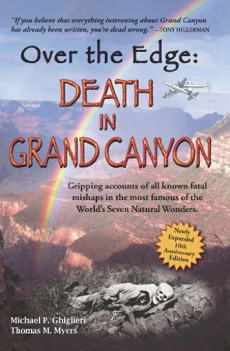 Ghiglieri, Michael P. - Gebraucht Over The Edge: Death In Grand Canyon - Preis Vom 26.04.2024 05:02:28 H