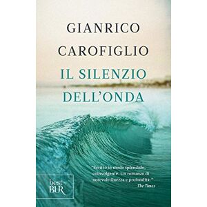 Gianrico Carofiglio - Gebraucht Il Silenzio Dell'onda - Preis Vom 14.05.2024 04:49:28 H