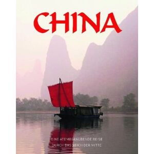 Gill Davies - Gebraucht China: Eine Atemberaubende Reise Durch Das Reich Der Mitte - Preis Vom 08.05.2024 04:49:53 H