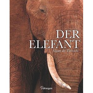 Gill Davies - Gebraucht Der Elefant: Gigant Des Tierreichs - Preis Vom 09.05.2024 04:53:29 H