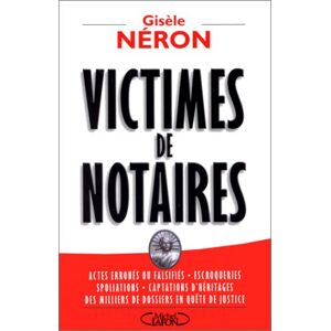Gisèle Neron - Gebraucht Victimes De Notaires (hors Collection) - Preis Vom 28.04.2024 04:54:08 H