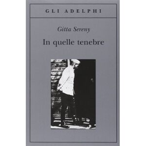 Gitta Sereny - Gebraucht In Quelle Tenebre - Preis Vom 27.04.2024 04:56:19 H