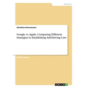 Google Vs. Apple. Verschiedene Strategien Mit Est Vergleichen - Taschenbuch Neu Wesen Al
