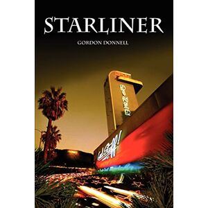 Gordon Donnell - Starliner