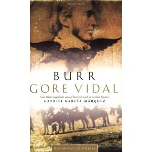 Gore Vidal - Gebraucht Burr (narratives Of Empire) - Preis Vom 09.05.2024 04:53:29 H