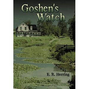 Goshens Uhr Von E.r. Herring - Neuauflage - 9781449073091