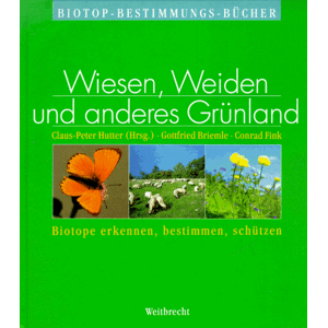 Gottfried Briemle - Gebraucht Weitbrecht Biotop-bestimmungs-bücher, Bd.1, Wiesen, Weiden Und Anderes Grünland - Preis Vom 29.04.2024 04:59:55 H