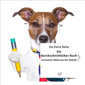 Götz Gußmann - Gebraucht Ein Durchschnittliches Buch: Kuriose Fakten Aus Der Statistik - Preis Vom 28.04.2024 04:54:08 H