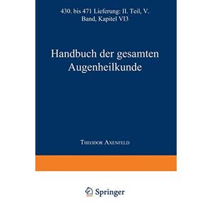 Graefe, Alfred K. - Handbuch Der Gesamten Augenheilkunde