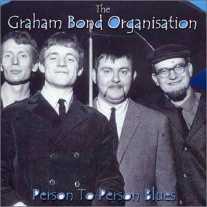 Graham Bond Organisation - Gebraucht Person To Person Blues - Preis Vom 09.05.2024 04:53:29 H