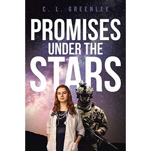 Greenlee, C. L. - Promises Under The Stars