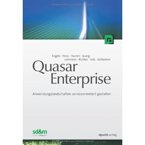 Gregor Engels - Gebraucht Quasar Enterprise: Anwendungslandschaften Serviceorientiert Gestalten - Preis Vom 30.04.2024 04:54:15 H
