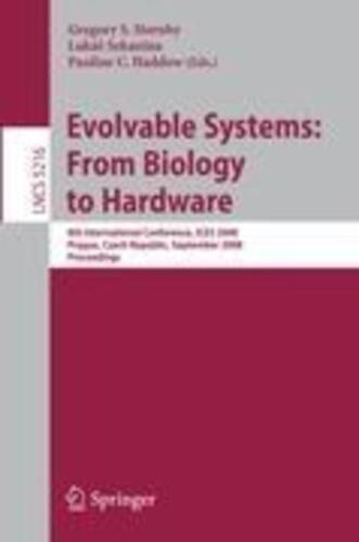 Gregory S. Hornby (u. A.) | Evolvable Systems: From Biology To Hardware | Buch