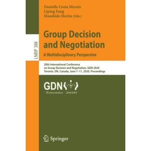 Group Decision And Negotiation: A Multidisciplinary Perspective Morais (u. A.) X