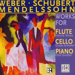 Guido Schiefen - Gebraucht Mendelssohn/weber/schubert: Works For Flute, Cello And Piano - Preis Vom 04.05.2024 04:57:19 H