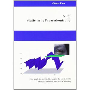 Günter Faes | Spc ¿ Statistische Prozesskontrolle | Taschenbuch | Deutsch (2009)