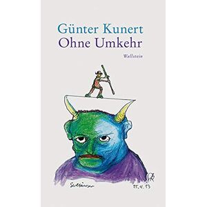 Günter Kunert - Gebraucht Ohne Umkehr - Preis Vom 12.05.2024 04:50:34 H