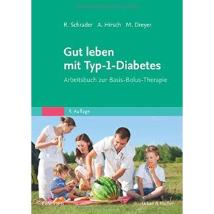 Gut Leben Mit Typ-1-diabetes Arbeitsbuch Zur Basis-bolus-therapie 4921