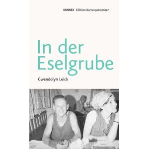 Gwendolyn Leick - Gebraucht In Der Eselgrube (konnex) - Preis Vom 29.04.2024 04:59:55 H