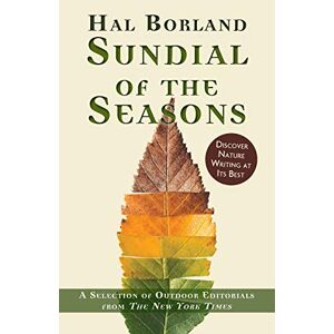 Hal Borland Sundial Of The Seasons (taschenbuch) (us Import)