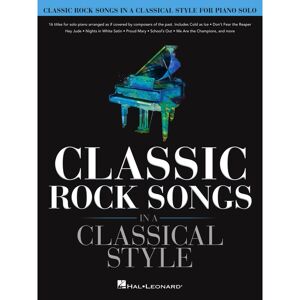 Hal Leonard Classic Rock Songs In A Classical Style - Songbook
