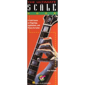 Hal Leonard Troy Stetina: The Ultimate Scale Book - Schulwerk Für Gitarre