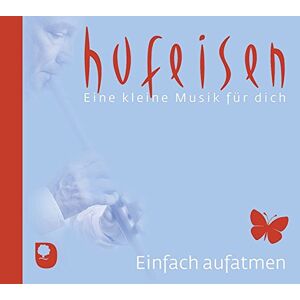 Hans-jürgen Hufeisen - Gebraucht Einfach Aufatmen (eine Kleine Musik Für Dich) - Preis Vom 06.05.2024 04:58:55 H