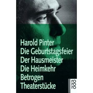 Harold Pinter - Gebraucht Die Geburtstagsfeier; Der Hausmeister; Die Heimkehr; Betrogen - Preis Vom 27.04.2024 04:56:19 H