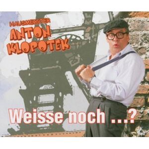 Hausmeister Anton Klopotek - Gebraucht Weisse Noch...? - Preis Vom 27.04.2024 04:56:19 H