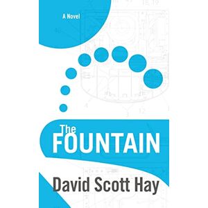 Hay, David Scott - The Fountain