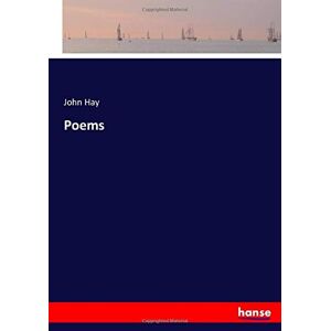 Hay, John Hay - Poems