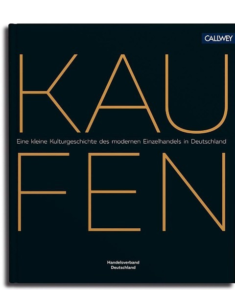 Hde Handelsverband Deutschland - Gebraucht Kaufen: Eine Kleine Kulturgeschichte Des Modernen Einzelhandels In Deutschland - Preis Vom 29.04.2024 04:59:55 H