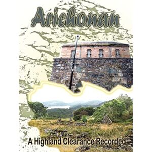Heather Mcfarlane - Arichonan: A Highland Clearance Recorded