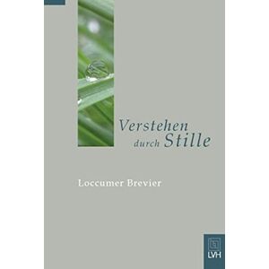Heinz Behnken - Gebraucht Verstehen Durch Stille: Loccumer Brevier - Preis Vom 27.04.2024 04:56:19 H