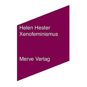 Helen Hester - Gebraucht Xenofeminismus (imd) - Preis Vom 29.04.2024 04:59:55 H