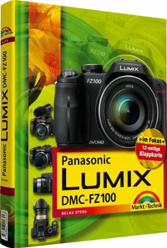 Helma Spona - Gebraucht Panasonic Lumix Dmc-fz100: Mit 12-seitiger Klappkarte - Preis Vom 25.04.2024 05:08:43 H